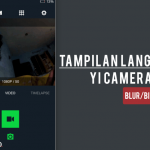 Gambar di Layar Aplikasi Blur dan Bintik Yi Camera