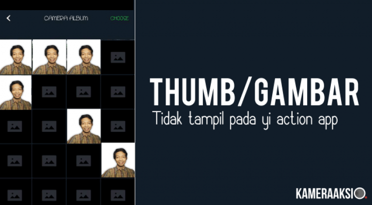 Thumbnail Foto Tidak Muncul Yi Action App