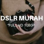 Daftar Kamera DSLR Murah Fitur Video Full HD