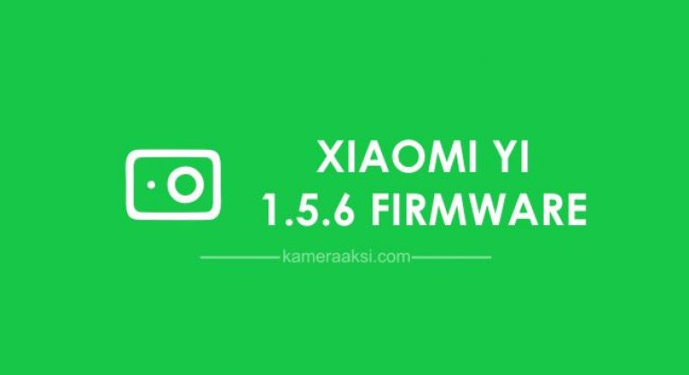 Download Xiaomi Yi 1.5.6 Firmware for all hw revisions