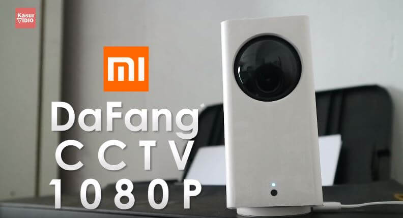 Unboxing CCTV Dafang Indonesia