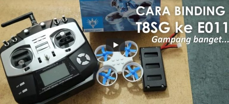 Panduan Cara Binding Remote Jumper T8SG ke Drone Eachine E011 Panduan Cara Binding Remote Jumper T8SG ke Drone Eachine E011