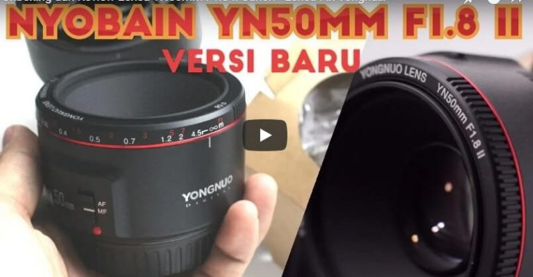 Review Hasil Lensa YN50mm F1.8 Versi Indonesia