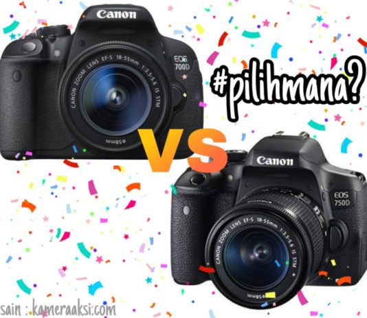 Perbedaan Spesifikasi Kamera Canon 700d dan 750d