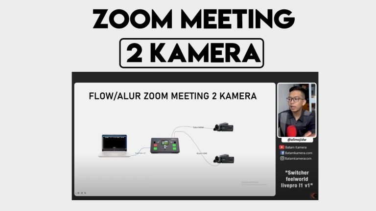 Cara Menggunakan 2 Kamera Untuk Zoom Meeting Conference – Belajar Multimedia